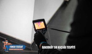 Bakırköy Su Kaçağı Tespiti
