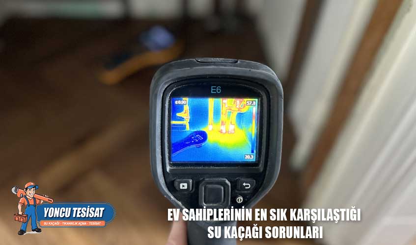Ev Sahiplerinin En Sık Karşılaştığı Su Kaçağı Sorunları