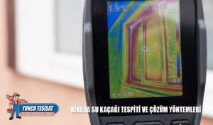 Binada Su Kaçağı Tespiti ve Çözüm Yöntemleri