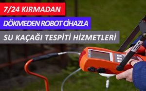 çerkezköy su kaçağı tespiti