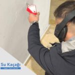 Su Kaçağı Ustasının Arıza Bulma Yöntemleri